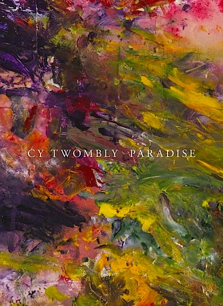 cy twombly paradise