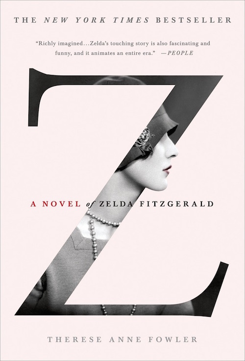 therese anne fowler a novel of zelda fitzgerald